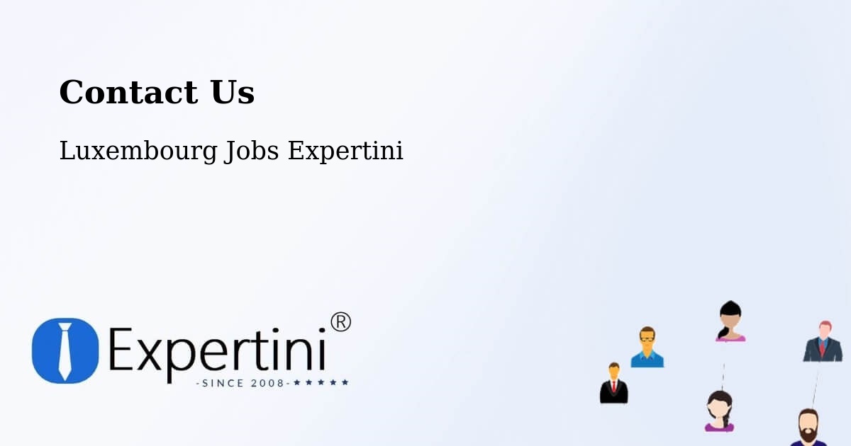 Contact Expertini – Mertert - Luxembourg Jobs Expertini