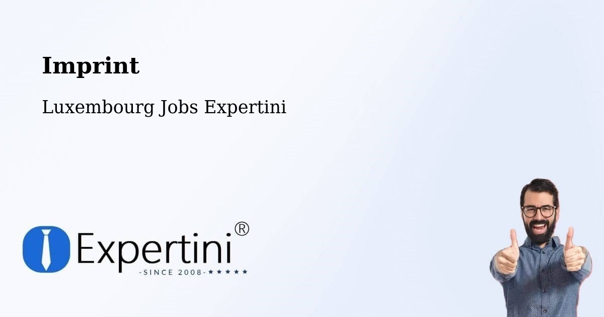 Imprint – Mertert - Luxembourg Jobs Expertini