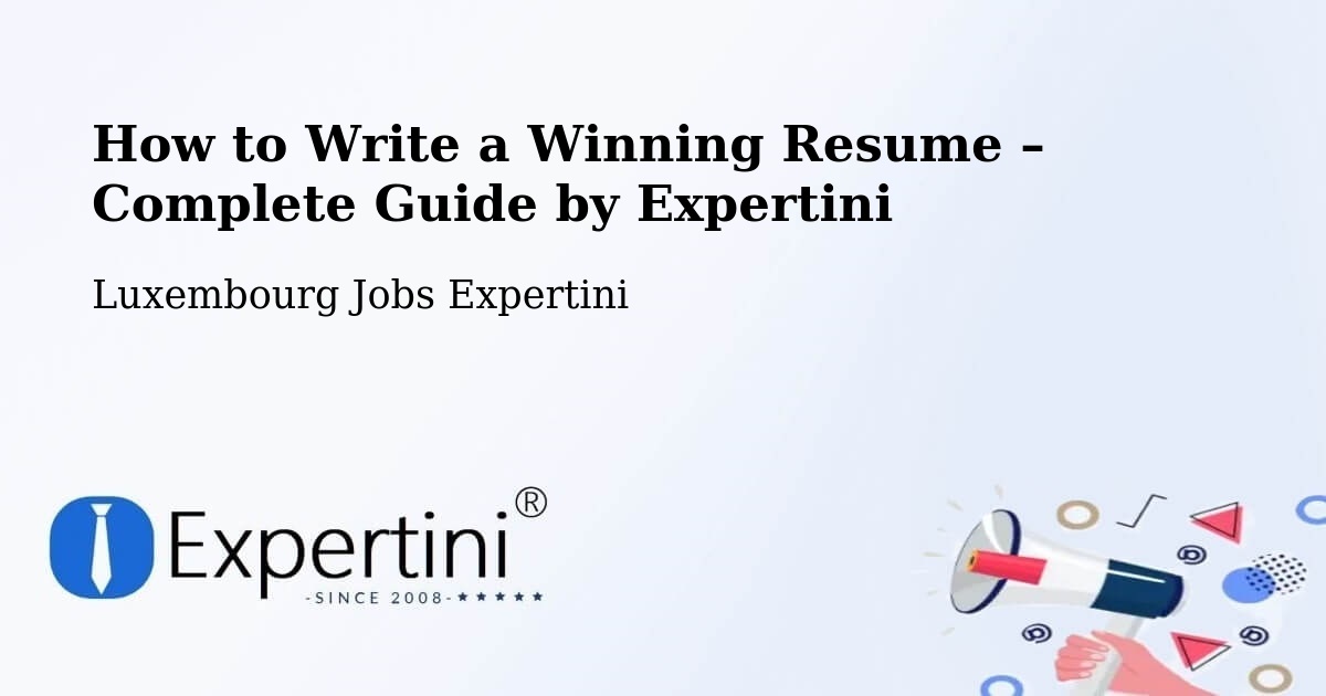 Resume Writing Guide for Job Seekers – Mertert - Mertert, Luxembourg Jobs Expertini