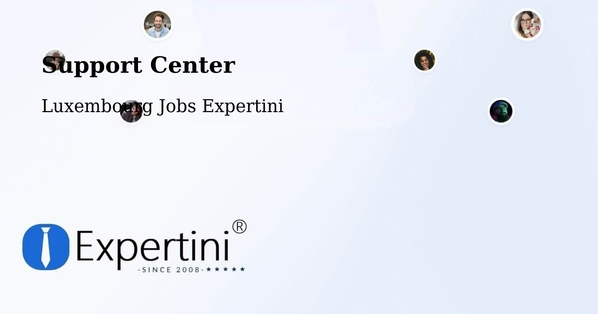 Support Services – Mertert - Luxembourg Jobs Expertini